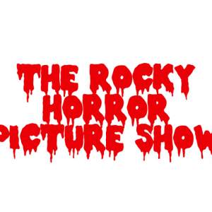 The Rocky Horror Picture Show!